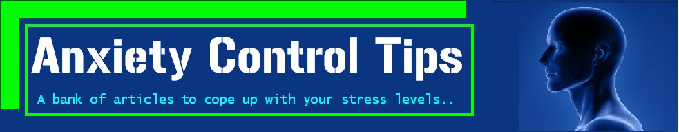 Anxiety Control Tips