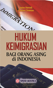 bukubuku 354 hukum keimigrasian bagi orang asing di indonesia bukubuku 354 hukum keimigrasian bagi orang asing di indonesia