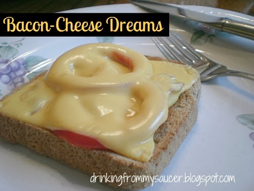 Drinking From My Saucer :: Bacon-Cheese Dreams