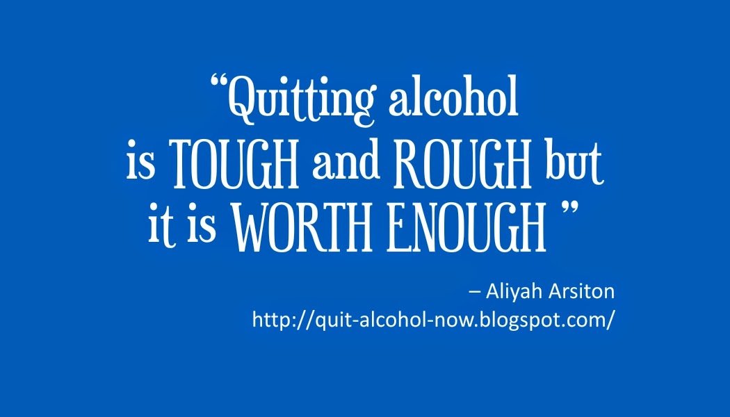 Quit Alcohol Now : Now that I Quit Drinking Alcohol