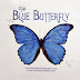 The Blue Butterfly Movie : A Miraculous True Story