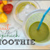 Spinach & Fruit Smoothie