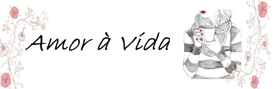 Amor à Vida