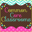 Common Core Classrooms