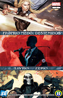 Próprio Medo: Os Destemidos #0 (2011)