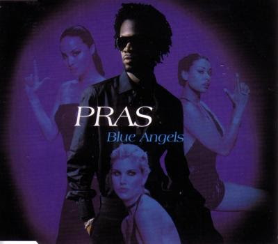 Pras – Blue Angels (CDS) (1998) (320 kbps)