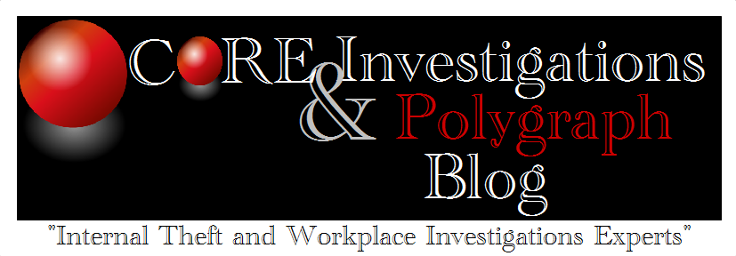 CORE Investigations & Polygraph Blog