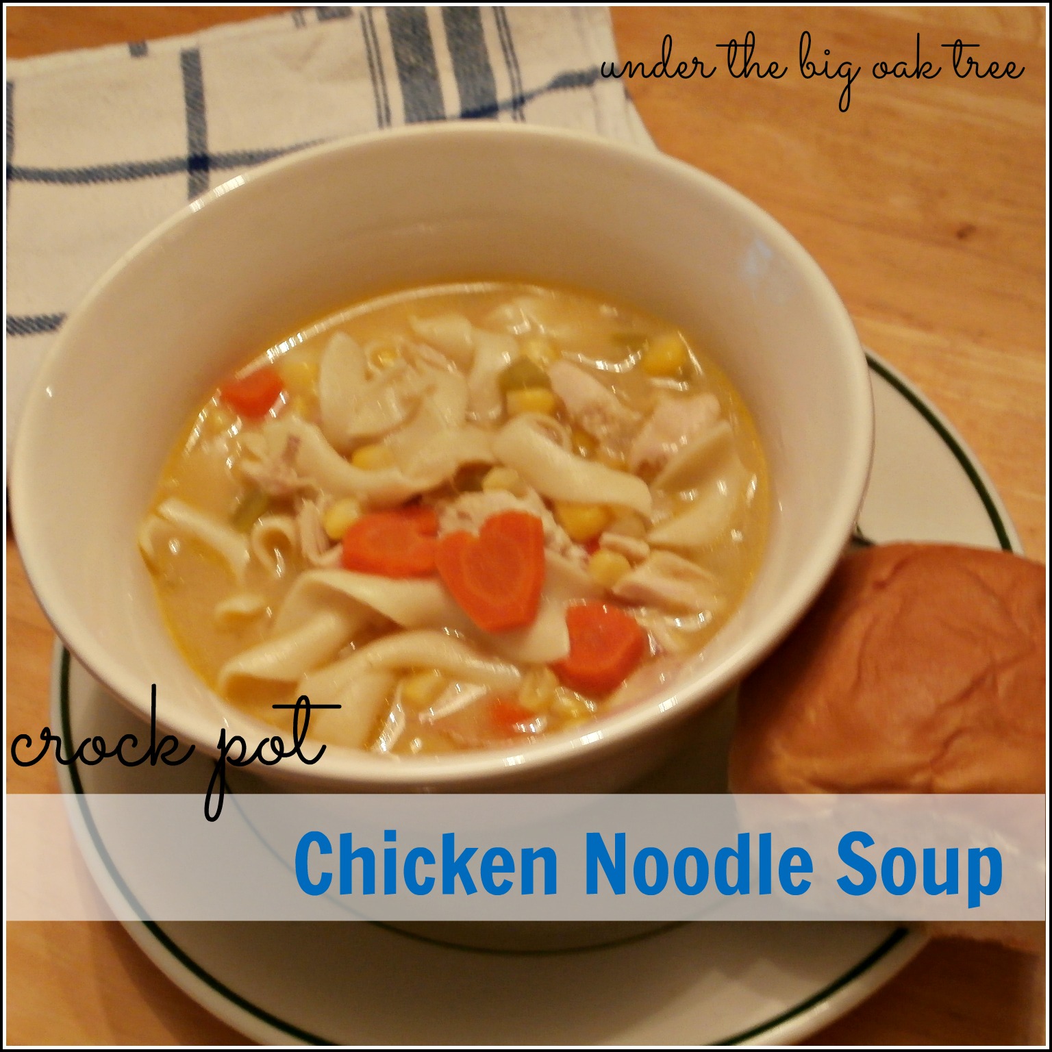 Under the Big Oak Tree Inspired by Pinterest Crockpot Chicken Noodle