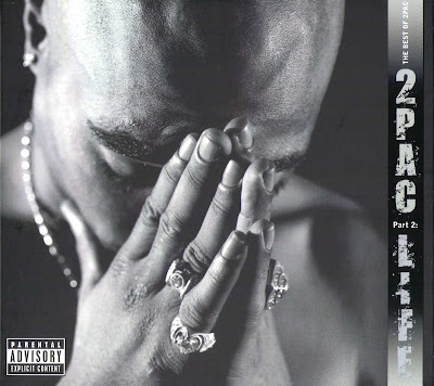 2Pac – The Best Of 2Pac, Part 2: Life (CD) (2007) (FLAC + 320 kbps)