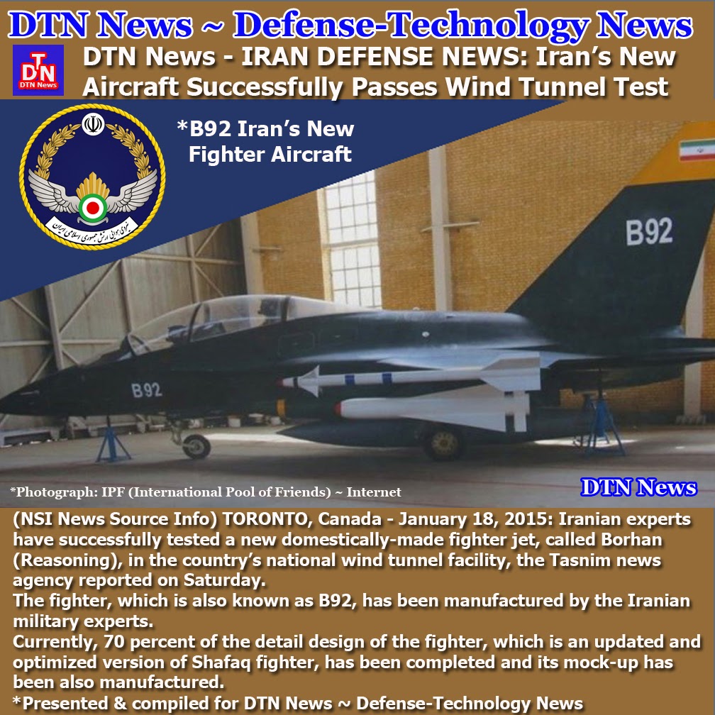 Defense-Technology News: DTN News - IRAN DEFENSE NEWS: Iran’s New