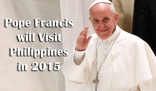 Cardinal Tagle Announced Pope Francis will Visit Philippines in 2015 Cardinal Tagle Announced Pope Francis will Visit Philippines in 2015