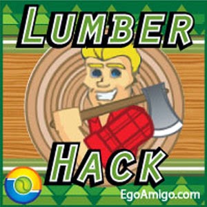 Life Hack Lumber Jack