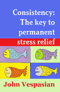 Consistency: The key to permanent stress relief