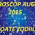 Horoscop august 2015 - Toate zodiile