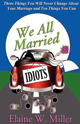 We All Married Idiots