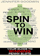 Spin to Win Gaming Guide