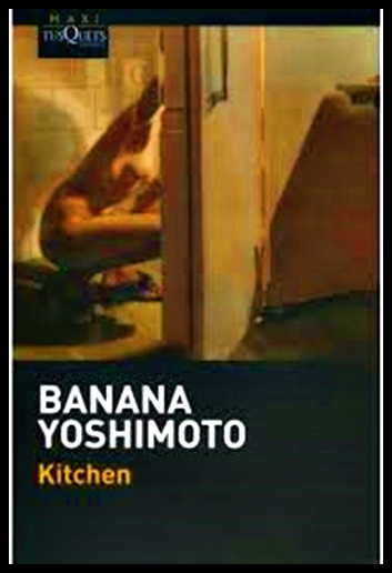 kitchen by banana yoshimoto Kitchen (キッチン)is a novel written by japanese author banana yoshimoto (吉本 ばなな)in 1988 and translated into english in 1993 by megan backus although. kitchen by banana yoshimoto Kitchen (キッチン)is a novel written by japanese author banana yoshimoto (吉本 ばなな)in 1988 and translated into english in 1993 by megan backus although.