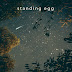 Standing Egg – Starry Night Lyrics