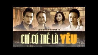 Chỉ Có Thể Là Yêu