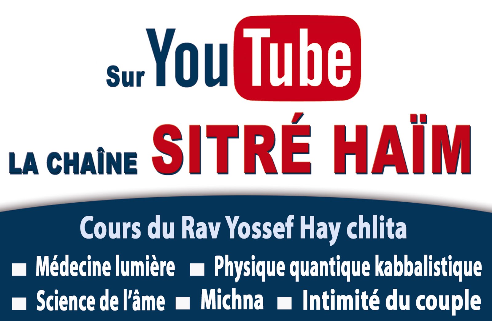 YouTube Sitre Haim
