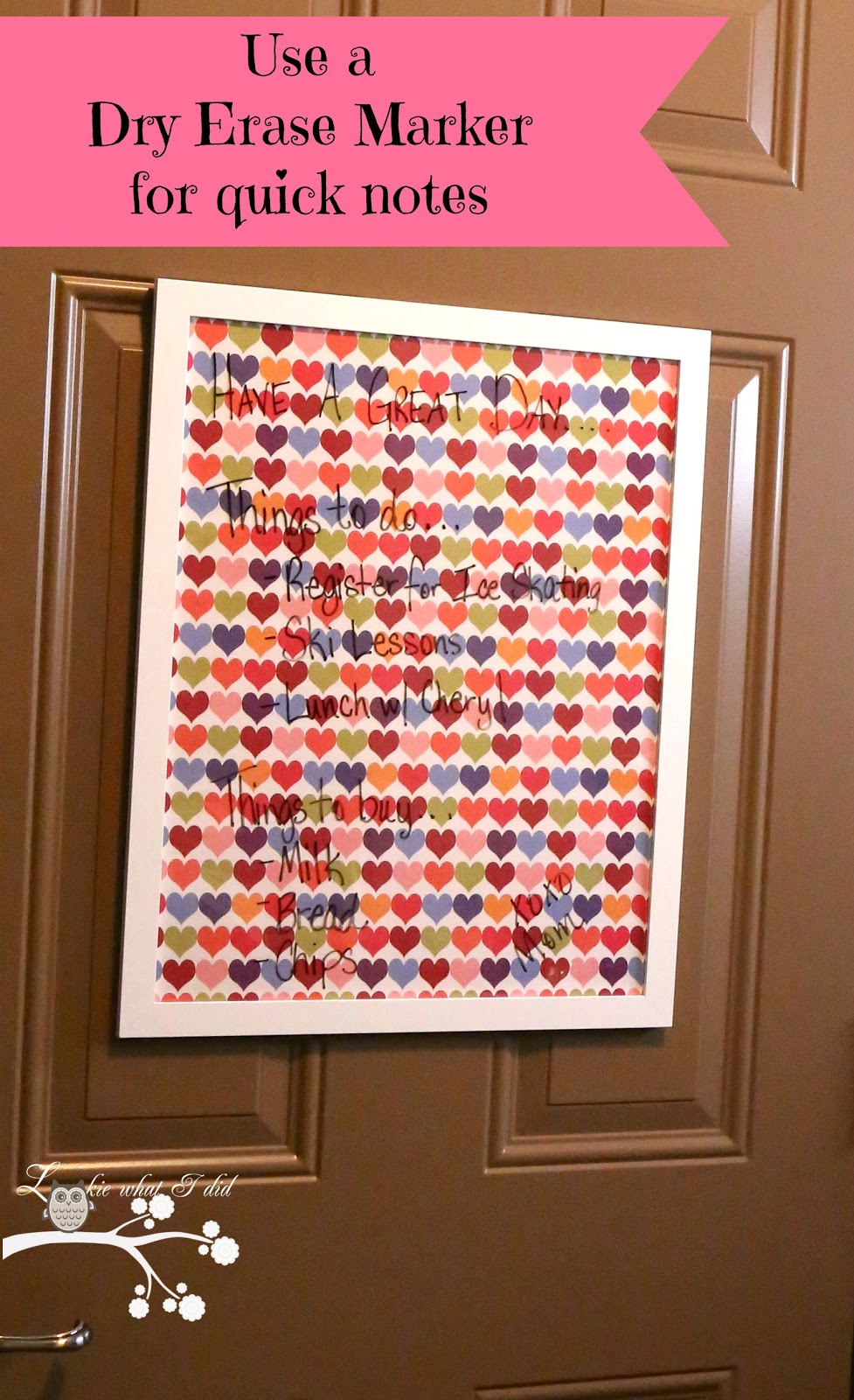 Lookie What I Did Valentine's Day Dry Erase Board