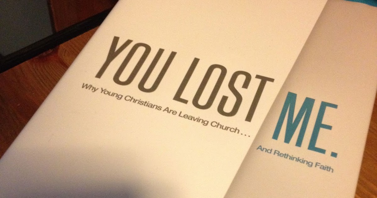 chanchanchepon: You Lost Me Book By David Kinnaman