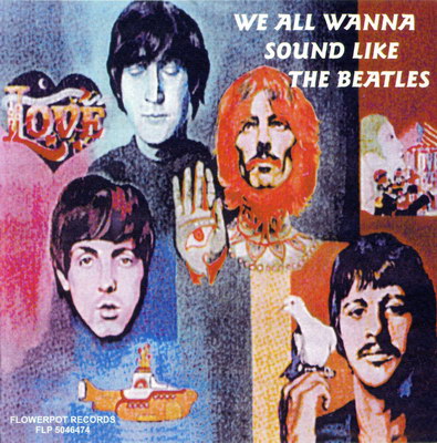PROTOPOWERPOP!! - Página 7 Various+-+We+All+Wanna+Sound+Like+The+Beatles