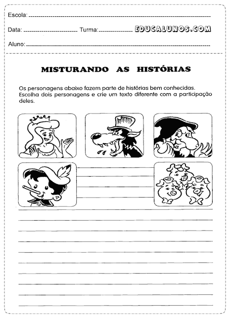 Produção de texto com o tema: Misturando as histórias