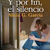 "Y por fin, el silencio" de Alicia G. García