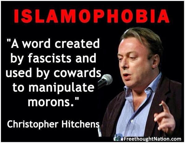 [Image: islamophobia-a-word-created-by-fascists-...morons.jpg]