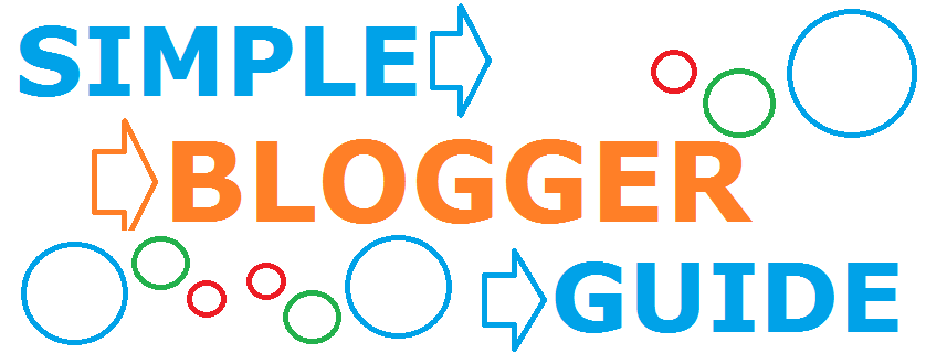 Simple Blogger Guide