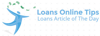 Loans Online Tips