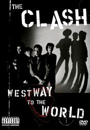 the clash: westway to the world