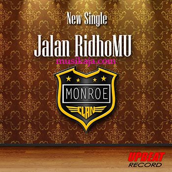 Monroe - Jalan RidhoMu