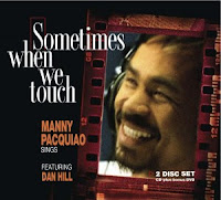 Manny Pacquiao Dan Hill duet Sometimes When We Touch
