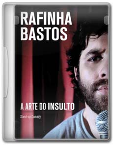 Download Rafinha Bastos A Arte Do Insulto DVDRip XviD e RMVB
