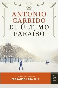 El último paraíso -  Antonio Garrido