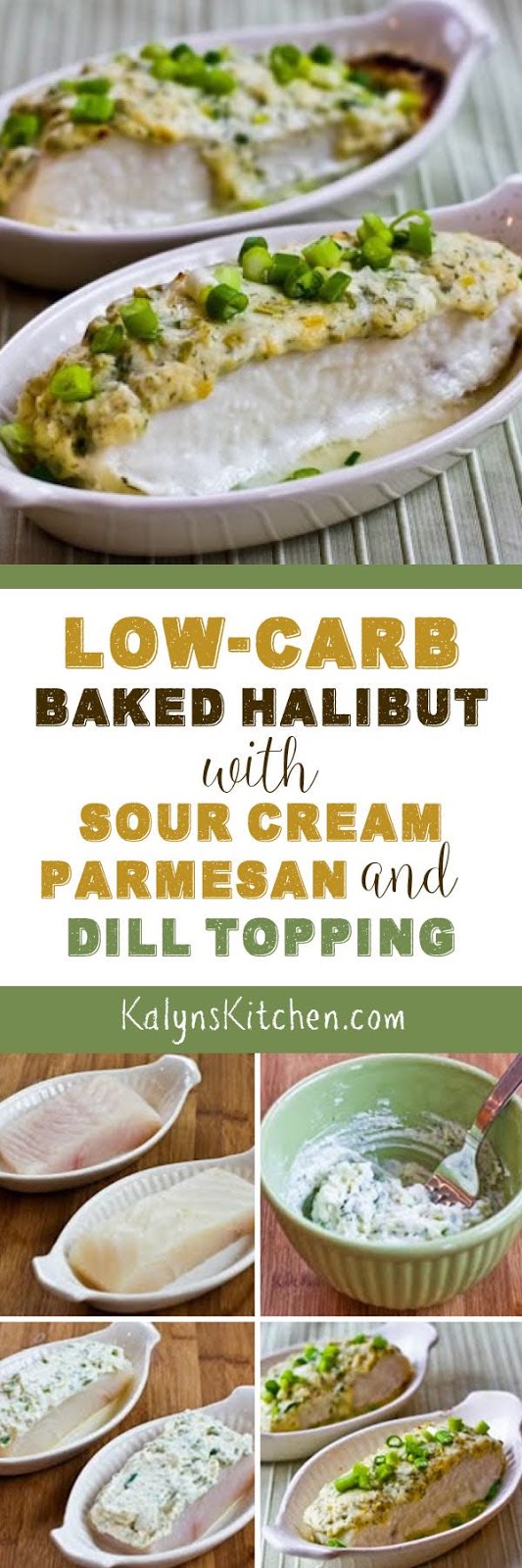 Low-Carb Baked Halibut with Sour Cream, Parmesan, and Dill Topping ...