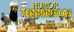 Humor Terroristas!
