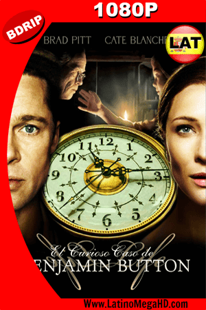 El  Curioso Caso De Benjamin Button (2008) Latino HD BDRIP 1080P ()