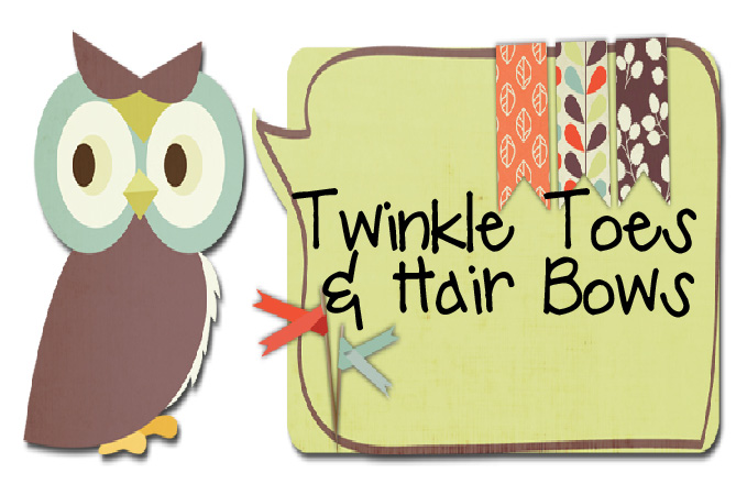 Twinkle Toes and Hair Bows