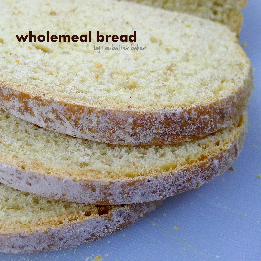 the batter baker Wholemeal Bread (sponge starter method)