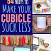 54 Ways To Make Your Cubicle Suck Less