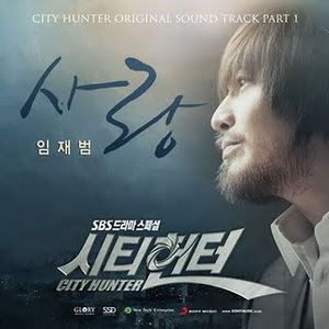 Yim Jae-Beom - Love: City Hunter (OST) Lyrics + Letras + Lirik + Tekst + Text + Testo + Paroles + Source: Lyrics-Video-Music.blogspot.com + Video Music Song Lyrics Yim Jae-Beom - Love: City Hunter (OST)