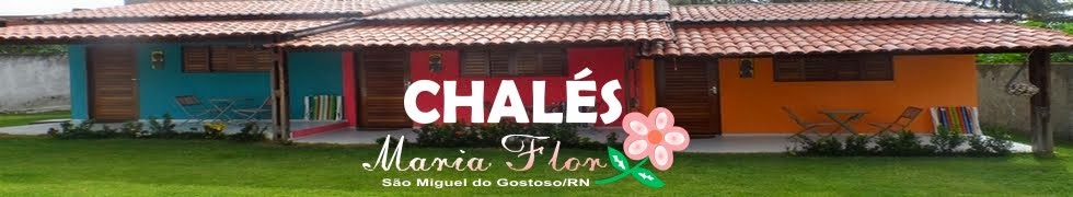 Chalés Maria Flor