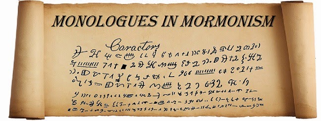 Monologues in Mormonism