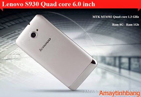 Smartphone Lenovo S930 màn hình 6nich Smartphone Lenovo S930 màn hình 6nich