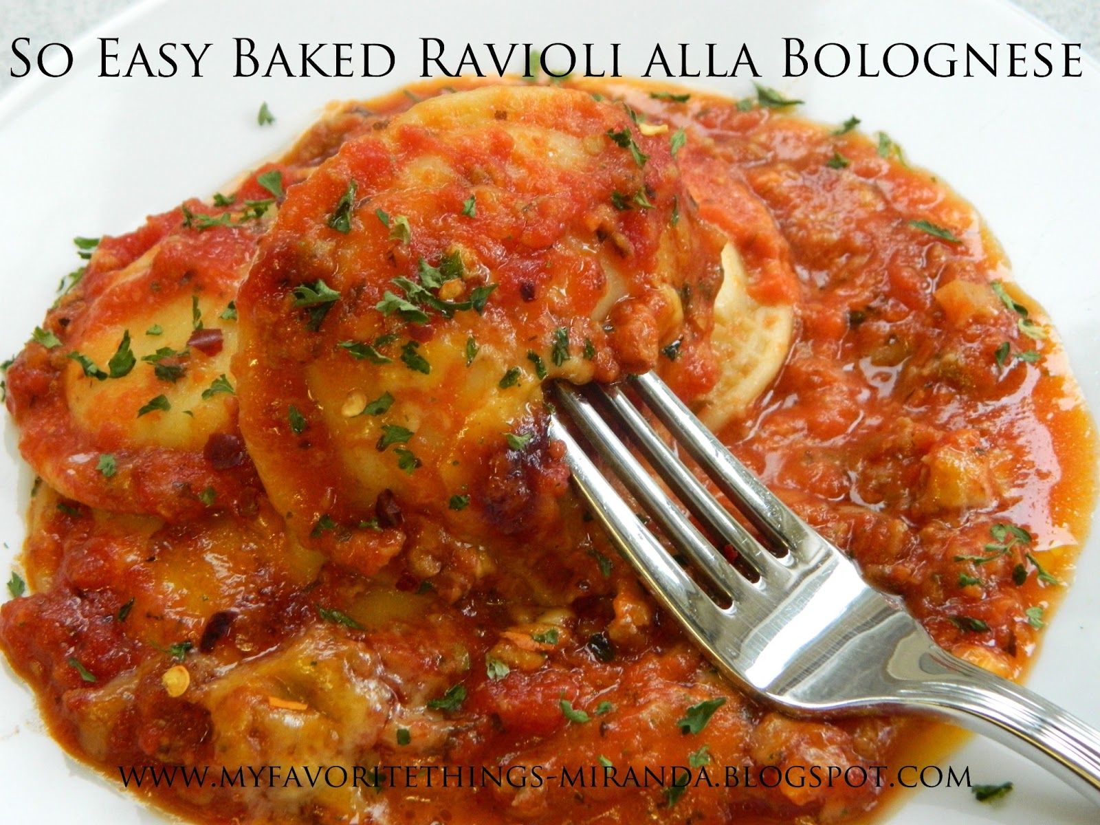My Favorite Things So Easy Baked Ravioli alla Bolognese