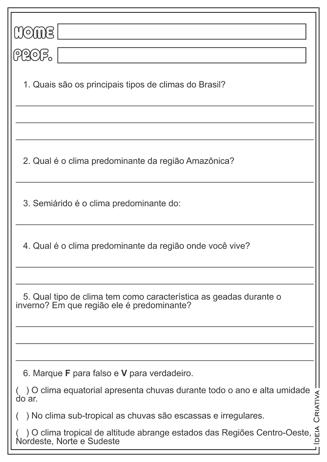 sugestões de atividades da matéria de geografia para trabalhar clima sugestões de atividades da matéria de geografia para trabalhar clima