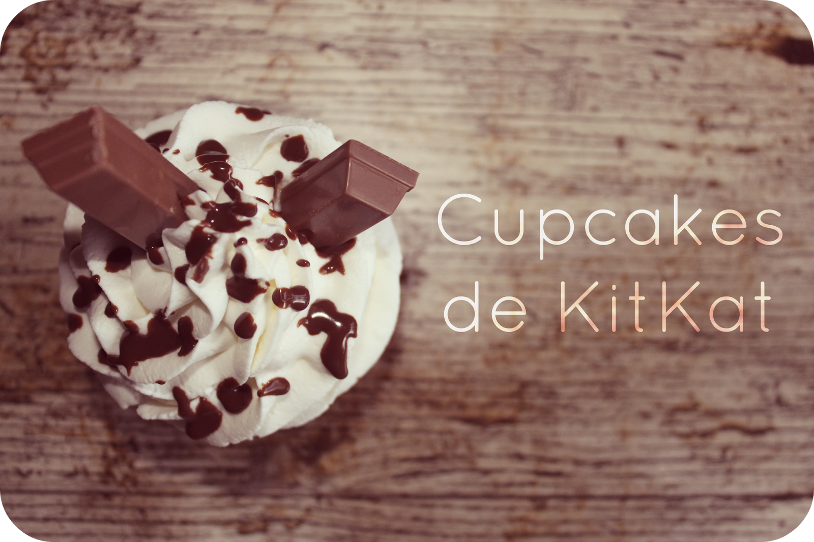  Cupcakes de KitKAt